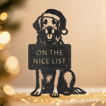 Golden Retriever Dog  with Santa's hat Christmas metal wall sign – On theNice List – black finish on festive backgroun